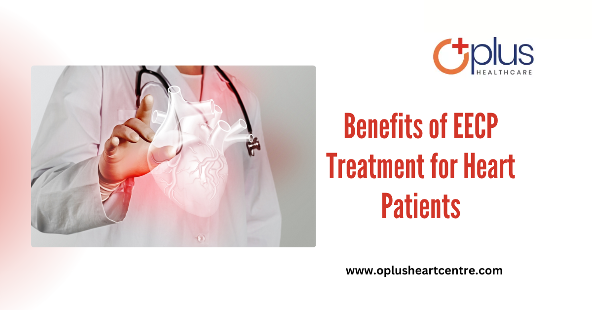 The Transformative Benefits of EECP Treatment for Heart Patients